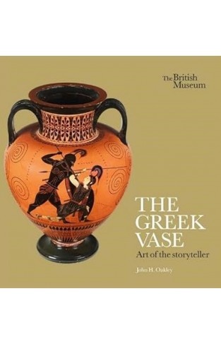 The Greek Vase: Art of the storyteller